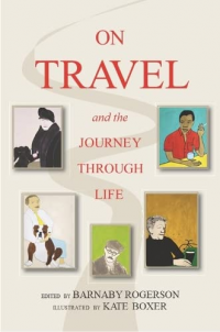 ON TRAVEL AND THE JOURNEY THROUGH LIFE