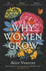WHY WOMEN GROW