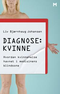 DIAGNOSE: KVINNE