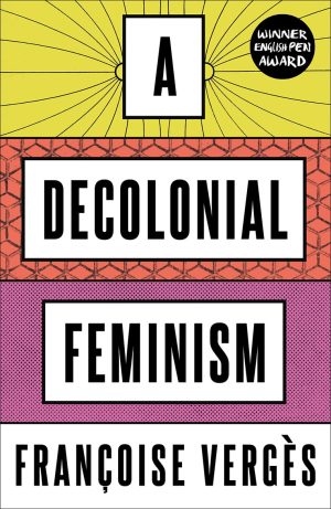 A DECOLONIAL FEMINISM