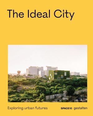 THE IDEAL CITY