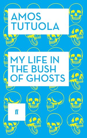 MY LIFE IN THE BUSH OF GHOSTS