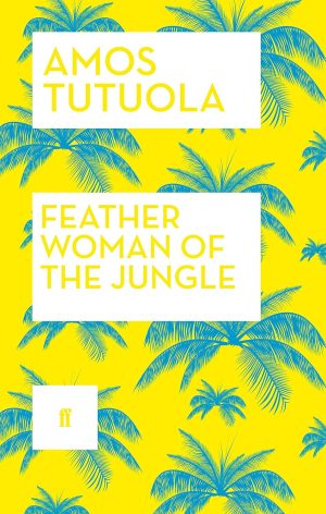 FEATHER WOMAN OF THE JUNGLE