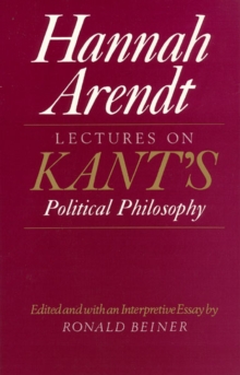 LECTURES ON KANT'S POLITICAL PHILOSOPHY