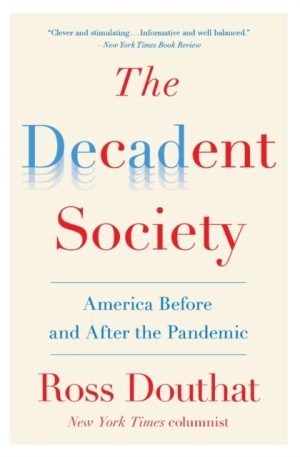 The Decadent Society