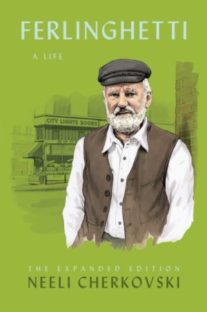 FERLINGHETTI: A LIFE