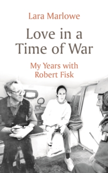 LOVE IN A TIME OF WAR