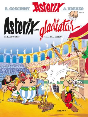 ASTERIX 04 - SOM GLADIATOR