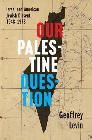 OUR PALESTINE QUESTION