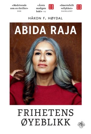 ABIDA RAJA - FRIHETENS ØYEBLIKK