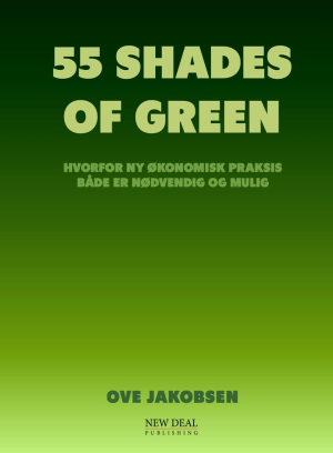 55 SHDES OF GREEN-HVORFOR NY ØKONOMISK P