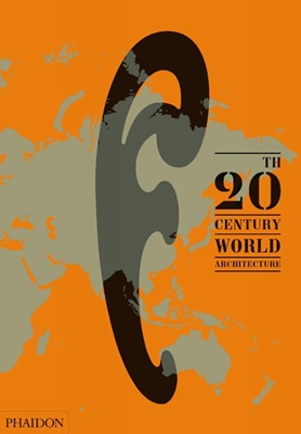 20TH CENTURY WORLD ARCHITECTURE