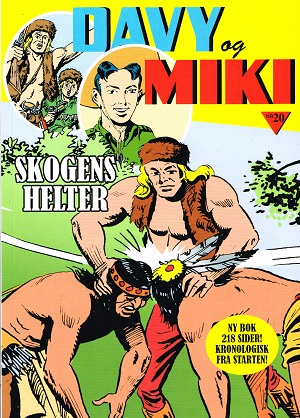 DAVY OG MIKI 20-SKOGENS HELTER