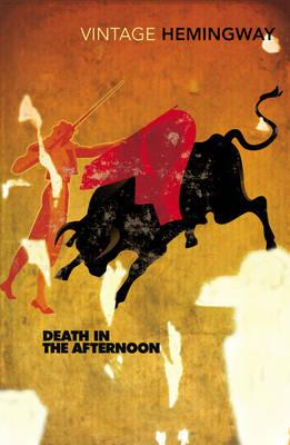 DEATH IN THE AFTERNOON (UK VINTAGE)