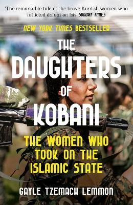 DAUGHTERS OF KOBANI-WOMEN WHO TOOK ON TH