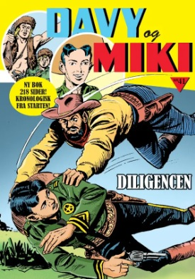 DAVY OG MIKI 41-DILIGENCEN