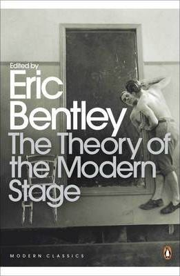 THEORY OF THE MODERN STAGE