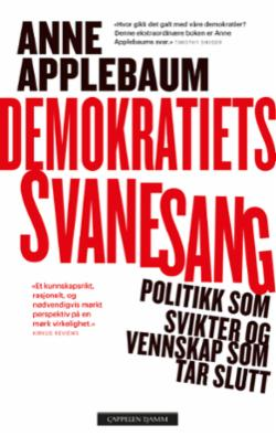 DEMOKRATIETS SVANESANG-POLITIKK SOM SVIK