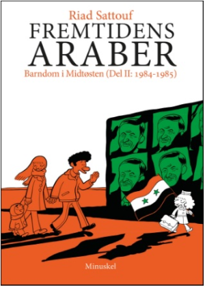 FREMTIDENS ARABER DEL II: 1984-1985