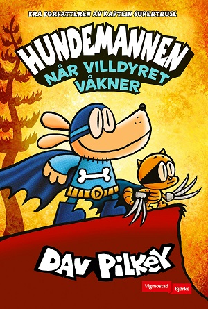 HUNDEMANNEN  6-NÅR VILLDYRET VÅKNER