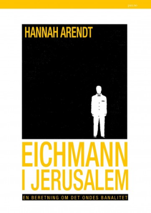 EICHMANN I JERUSALEM-EN BERETNING OM DET