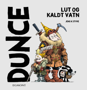 DUNCE-LUT OG KALDT VATN