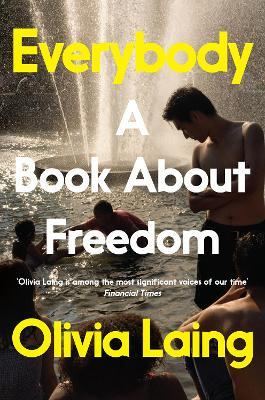 EVERYBODY-A BOOK ABOUT FREEDOM