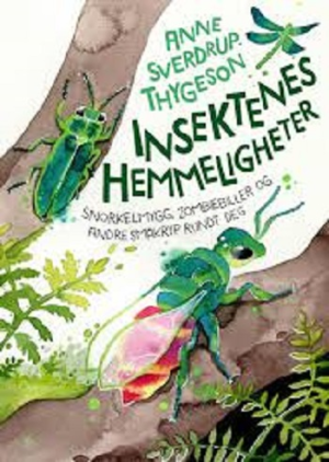 INSEKTENES HEMMELIGHETER-SNORKELMYGG, ZO