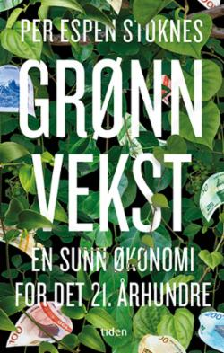 GRØNN VEKST-EN SUNN ØKONOMI FOR DER 21.