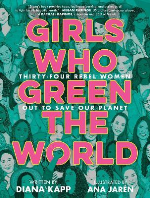 GIRLS WHO GREEN THE WORLD-34 REBEL WOMEN