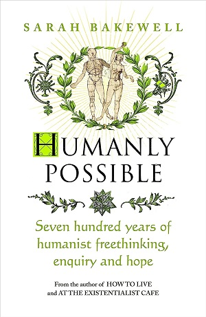 HUMANLY POSSIBLE-SEVEN HUNDRED YEARS OF