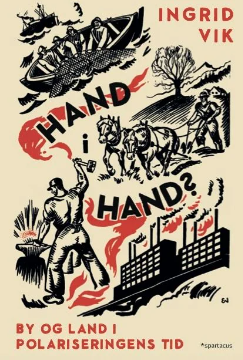 HAND I HAND? BY OG LAND I POLARISERINGEN