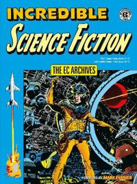 EC ARCHIVES-INCREDIBLE SCIENCE FICTION