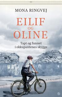 EILIF OG OLINE-TAPT OG FUNNET I OKKUPANT