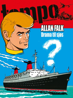 TEMPO 49-ALLAN FALK DRAMA TIL SJØSS