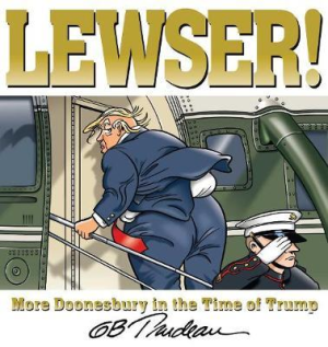 LEWSER!-MORE DOONESBURY IN THE TIME OF T