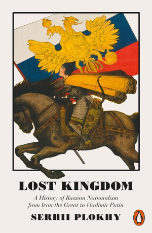 LOST KINGDOM-HISTORY OF RUSSIAN NATIONAL