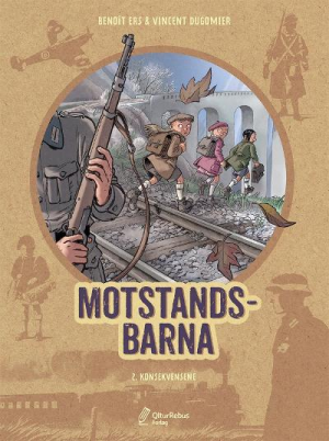 MOTSTANDSBARNA 2-KONSEKVENSENE