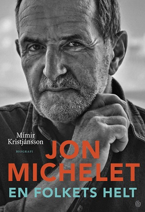 JON MICHELET-EN FOLKETS HELT