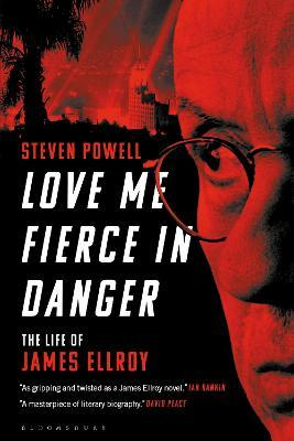 LOVE ME FIERCE IN DANGER-JAMES ELLROY