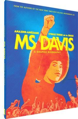 MS DAVIS-A GRAPHIC BIOGRAPHY