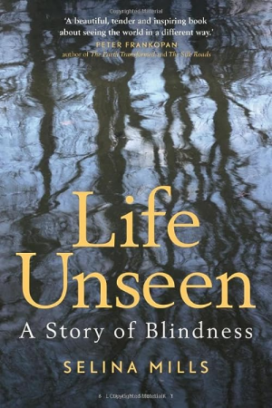 LIFE UNSEEN-A STORY OF BLINDNESS