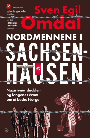 NORDMENNENE I SACHSENHAUSEN-NAZISTENES D