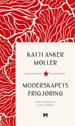 MODERSKAPETS FRIGJØRING-SOSIALISTISKE KL