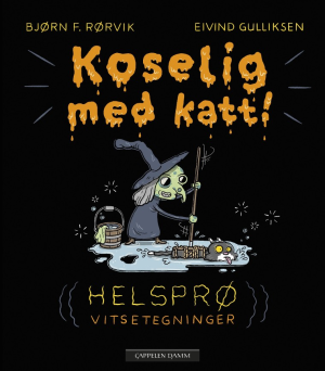 KOSELIG MED KATT-HELSPRØ VITSETEGNINGER