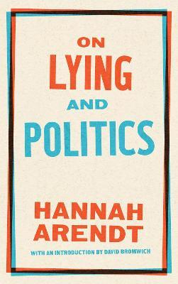 ON LYING AND POLITICS