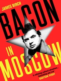 BACON IN MOSCOW