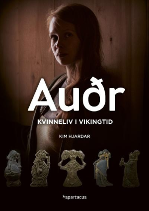 AUDR-KVINNELIV I VIKINGTIDEN