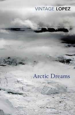 ARCTIC DREAMS