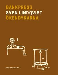 BÄNKPRESS / ÖKENDYKARNA